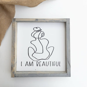 I am Beautiful l Wood Sign