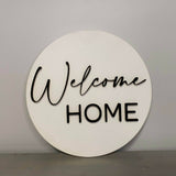 Welcome Home 3D Round