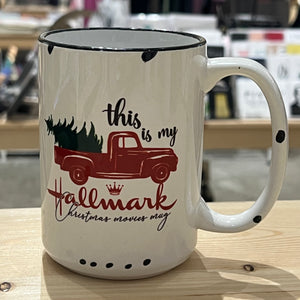 This is my Hallmark Movie Mug