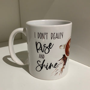 Rise and Shine, Hope Mug