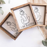I am Beautiful l Wood Sign