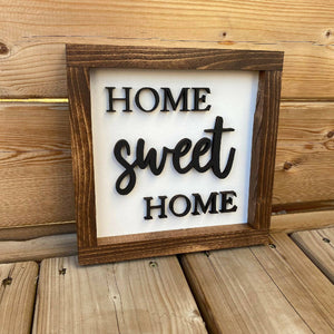 Home Sweet Home Sign