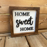 Home Sweet Home Sign