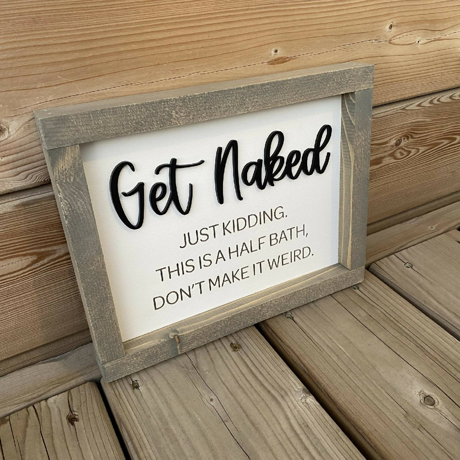 Get Naked Half Bath 3D Sign