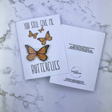 You Still Give Me Butterflies Stickard (Greeting Card with Sticker)